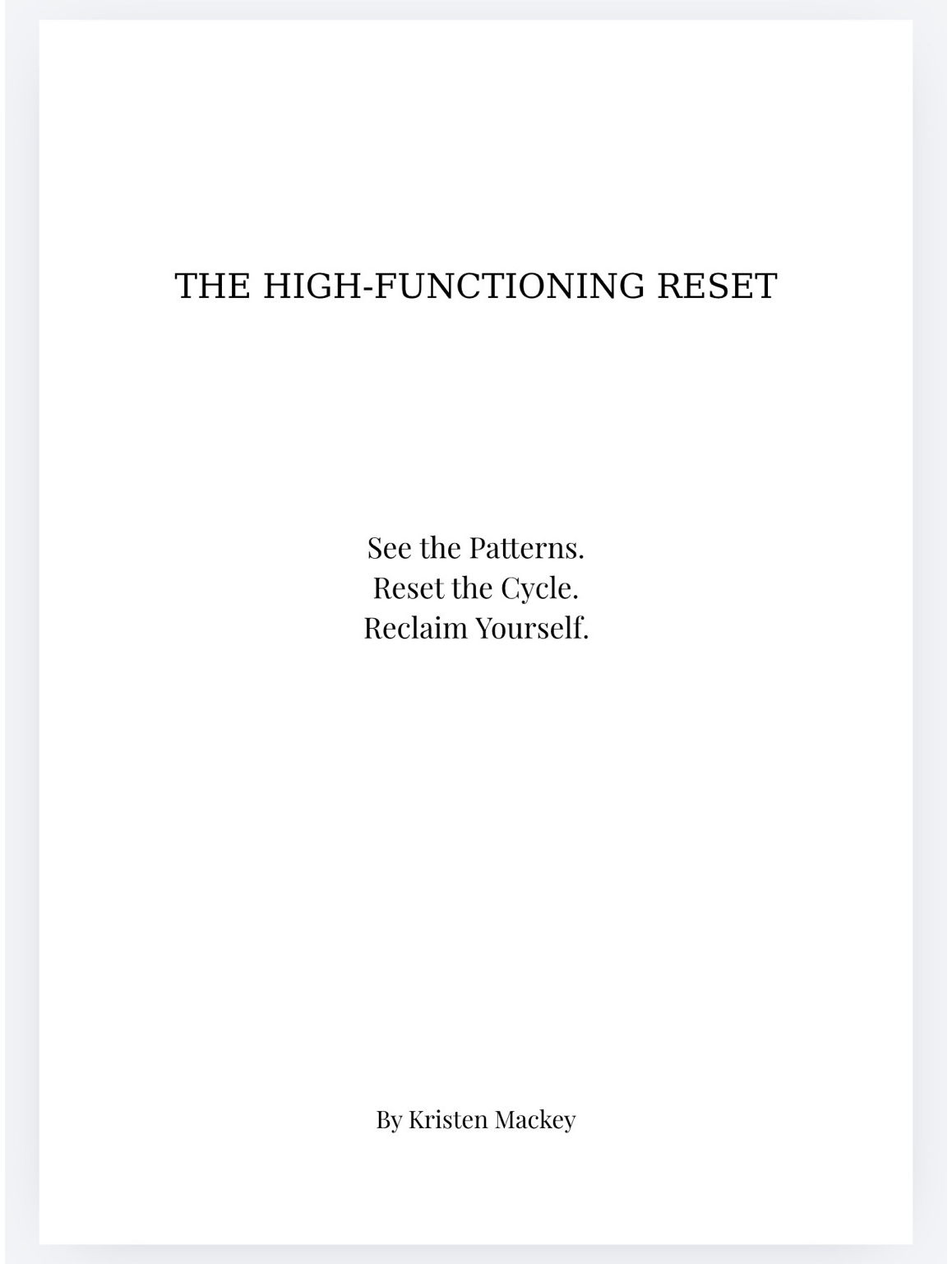 The High-Functioning Reset™ - A Printable Workbook for Women Carrying Too Much