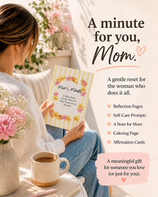 Mom's Minute mini reset printable shown as a year-round gift for busy moms